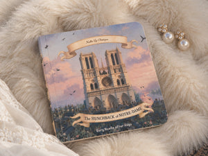 On Sanctuary: Writing The Hunchback of Notre-Dame for the Littlest Readers