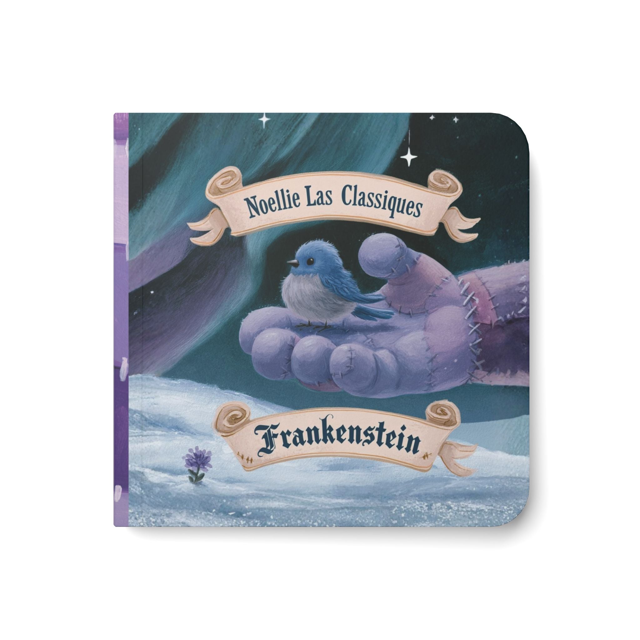 Frankenstein — Noellie Las Classiques Board Book